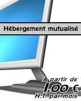 Hébergement mutualisé à partir de 1.00€ TTC par mois